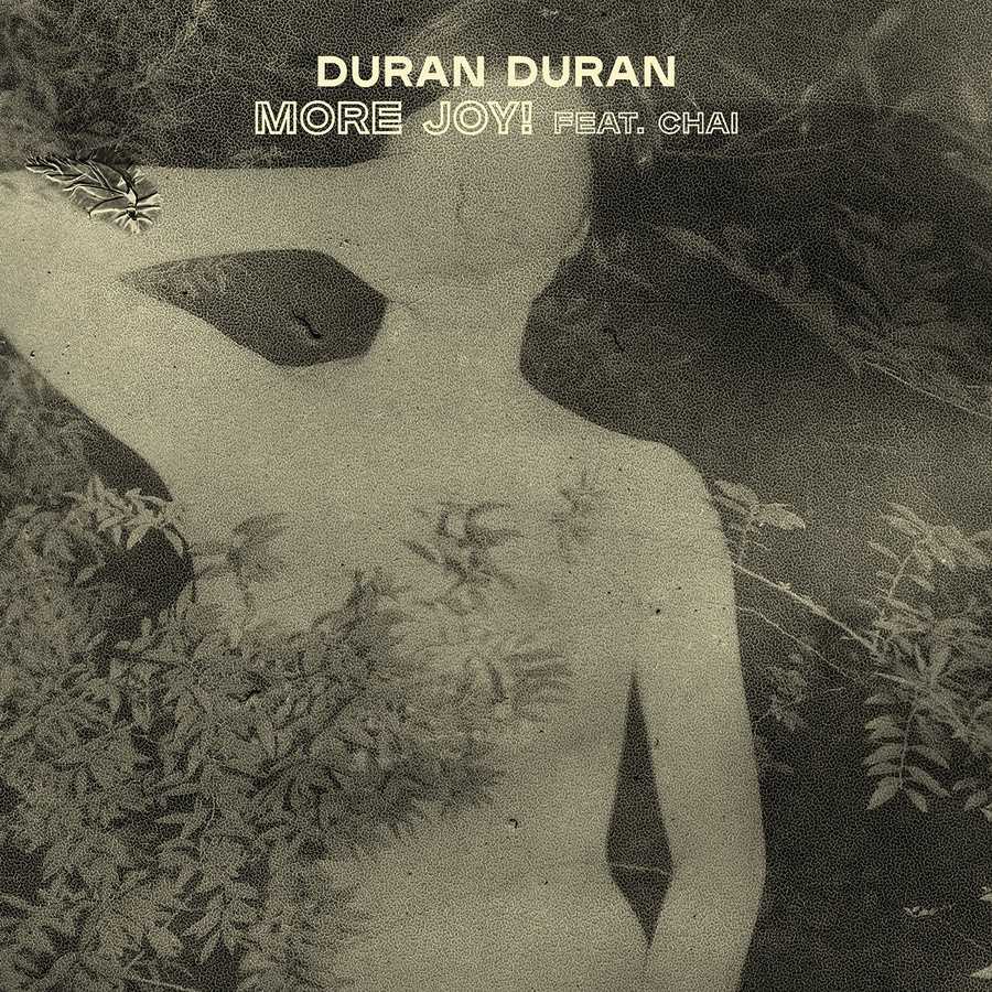 Duran Duran - More Joy!